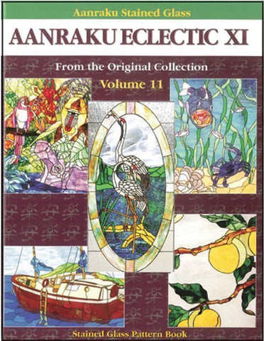 Aanraku Eclectic Stained Glass Pattern Book Volume XI (11)