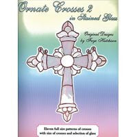Ornate Crosses 2 In Stained Glass Pattern Book