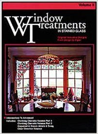 WINDOW TREATMENTS IN STAINED GLASS Vol. II Stained Glass Pattern Book