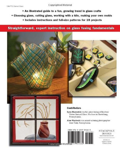 Basic Glass Fusing: All the Skills and Tools You Need to Get Started (How To Basics)