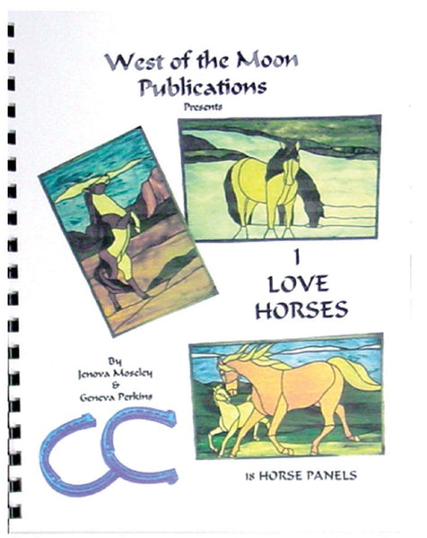 I Love Horses Pattern Book