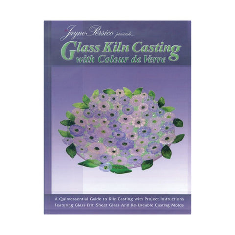 Glass Kiln Casting Book